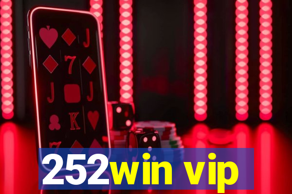 252win vip